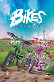 Bikes: The Movie