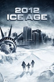 2012: La edad de hielo