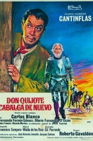 Don Quijote cabalga de nuevo