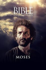 La Biblia: Moisés