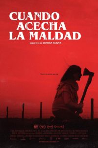Cuando acecha la maldad
