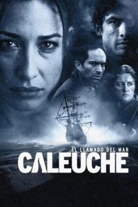 Caleuche: El llamado del Mar
